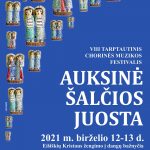 Read more about the article VIII TARPTAUTINIS CHORINĖS MUZIKOS FESTIVALIS „Auksinė Šalčios juosta“