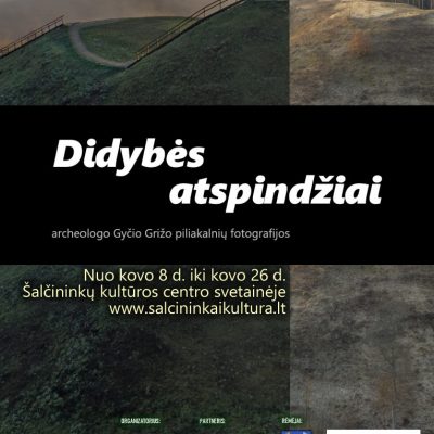 Lietuvos nacionalinio muziejaus paroda „Didybės atspindžiai“