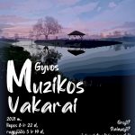 Read more about the article GYVOS MUZIKOS VAKARAI ŠALČININKŲ SALELĖJE