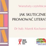 Read more about the article Dirbtuvės „Kaip efektyviai populiarinti literatūrą?“