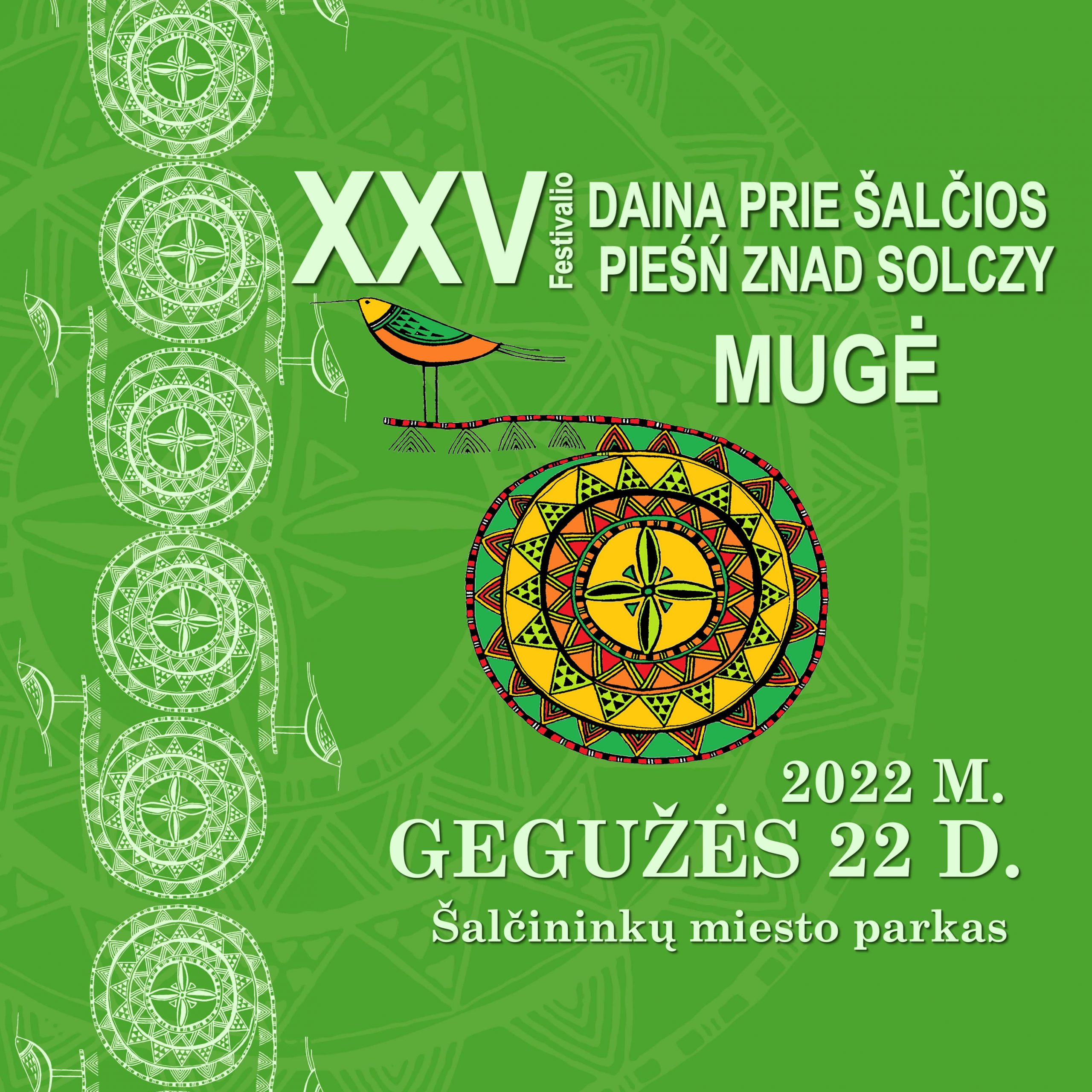 You are currently viewing XXV Festivalio DAINA PRIE ŠALČIOS MUGĖ