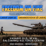 Read more about the article Filmo „Laisvė ugnyje: Ukrainos kova už laisvę“ peržiūra ir diskusija su režisieriumi Šalčininkuose