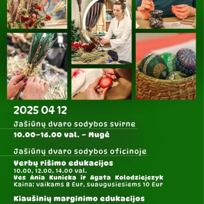 Velykų mugė ir edukacijos Jašiūnų dvaro sodyboje