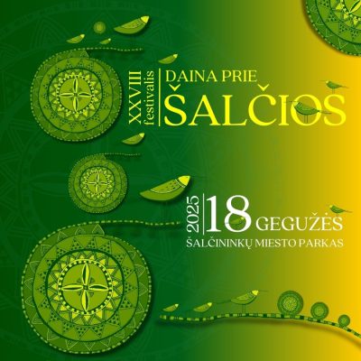 XXVIII festivalis DAINA PRIE ŠALČIOS