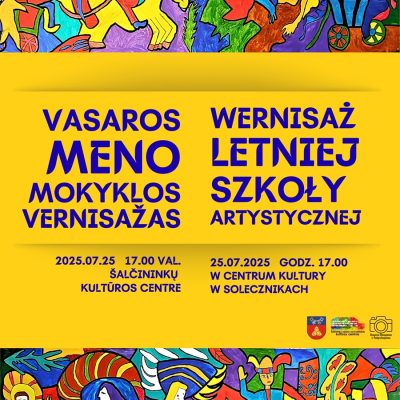 VASAROS MENO MOKYKLOS VERNISAŽAS 2025