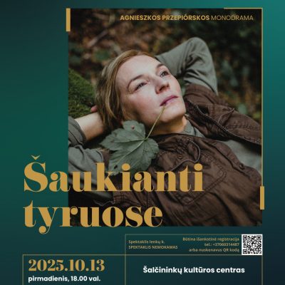AGNIESZKOS PRZEPIÓRSKOS MONODRAMA  „SIMONA K. ŠAUKIANTI TYRUOSE”