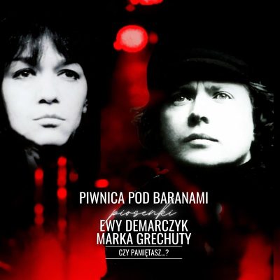 CZY PAMIĘTASZ? – koncert dedykowany Ewie Demarczyk i Markowi Grechucie