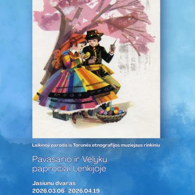 Jašiūnų dvaro sodybos rūmuose paroda „Pavasario ir Velykų papročiai Lenkijoje”