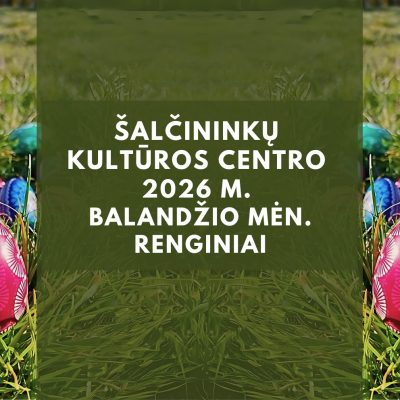 2026 m. balandžioio mėn. renginiai