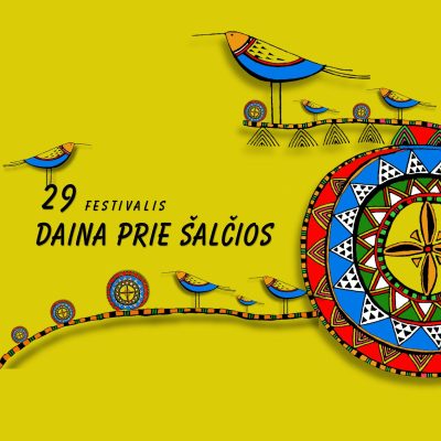 XXIX festivalis DAINA PRIE ŠALČIOS