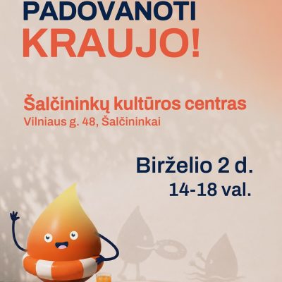 Kviečiame padovanoti kraujo!