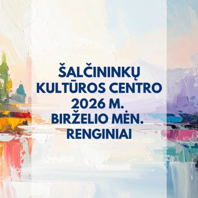 2026 m. birželio mėn. renginiai