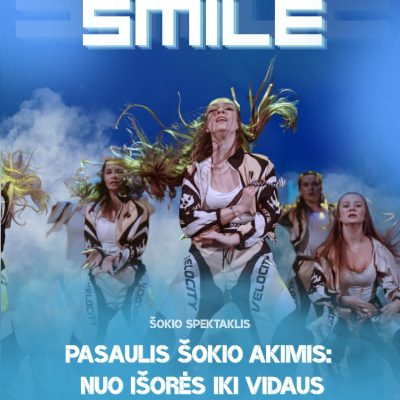 Šokio spektaklis „Pasaulis šokio akimis: nuo išorės iki vidaus”