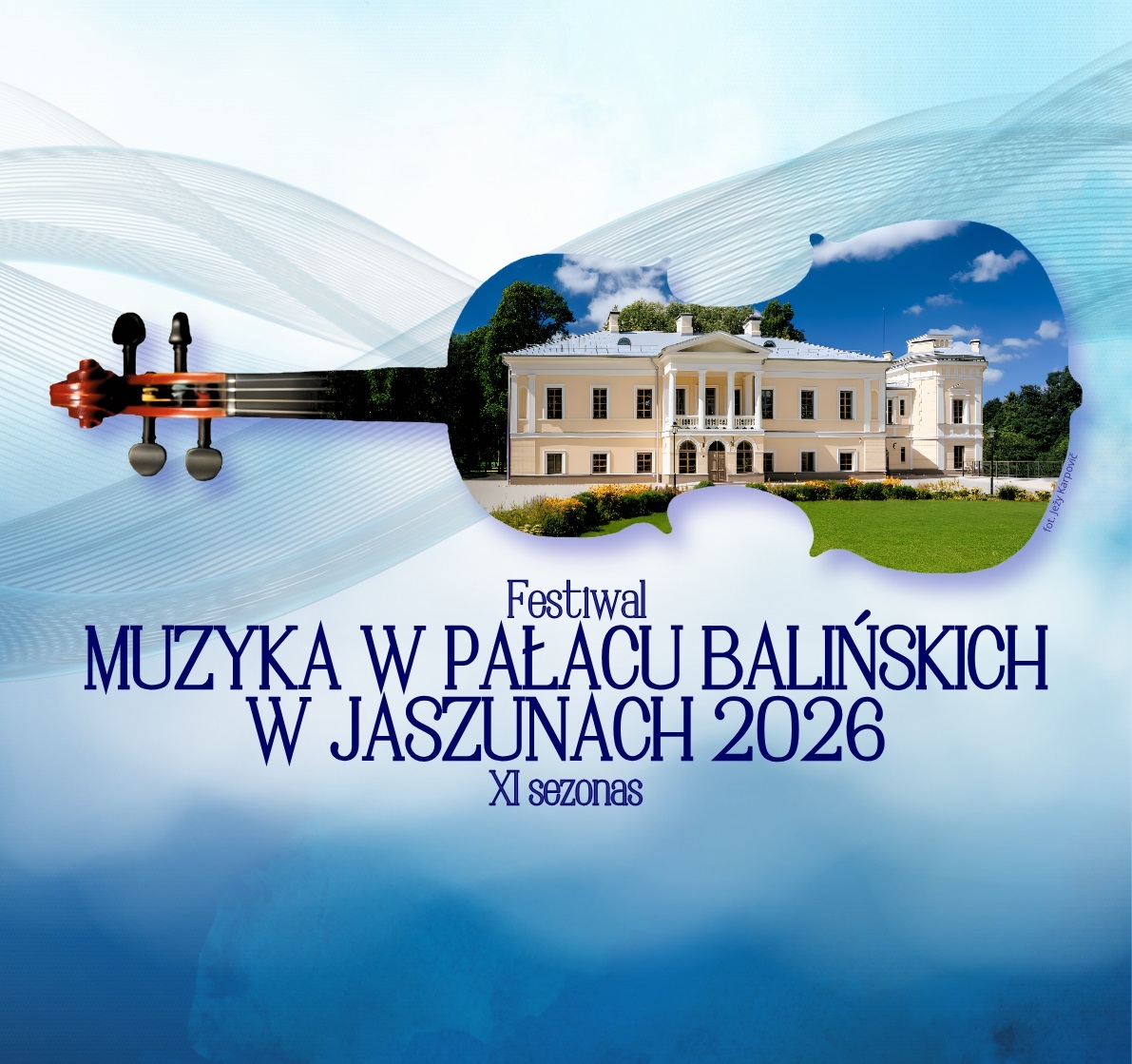 You are currently viewing Festiwal MUZYKA W PAŁACU BALIŃSKICH W JASZUNACH 2026