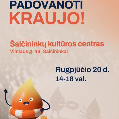 Kviečiame padovanoti kraujo
