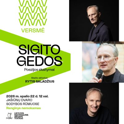 Atgyjanti Sigito Gedos poezija. Skaito aktorius Rytis Saladžius